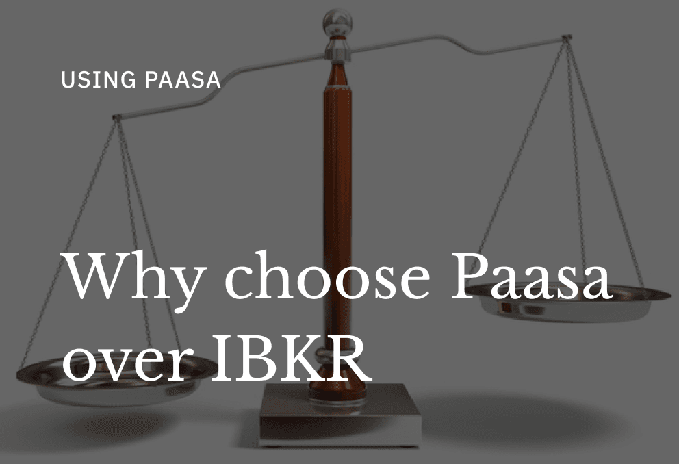 Why Choose Paasa Over Interactive Brokers in India?